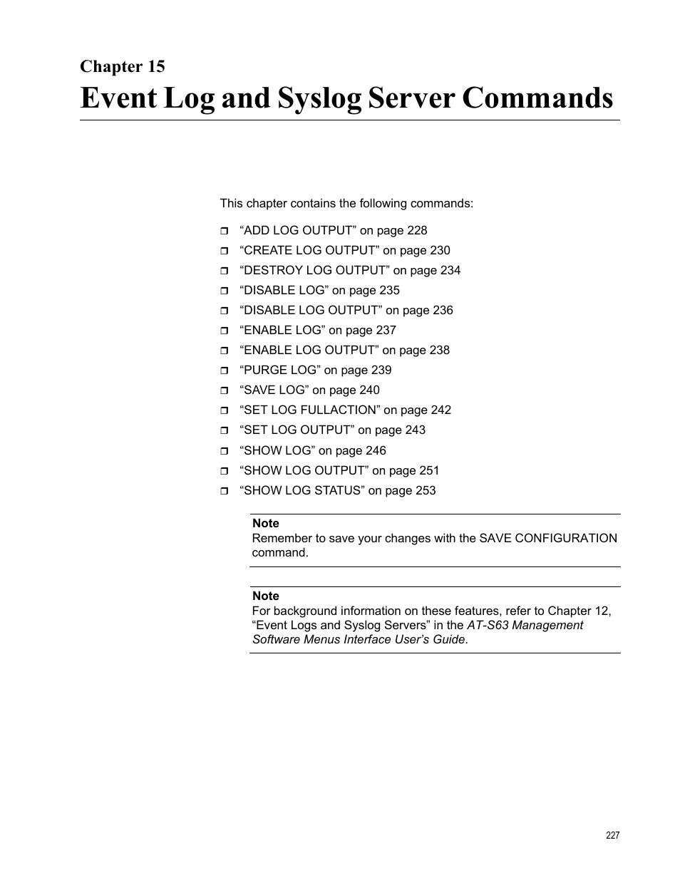 Chapter 15, Event log and syslog server commands | Allied Telesis AT-S63 User Manual | Page 227 / 718