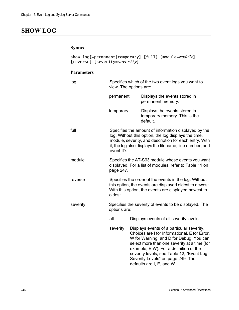 Show log | Allied Telesis AT-S63 User Manual | Page 246 / 718