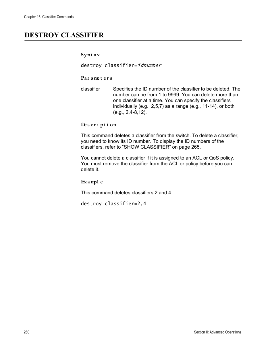 Destroy classifier | Allied Telesis AT-S63 User Manual | Page 260 / 718