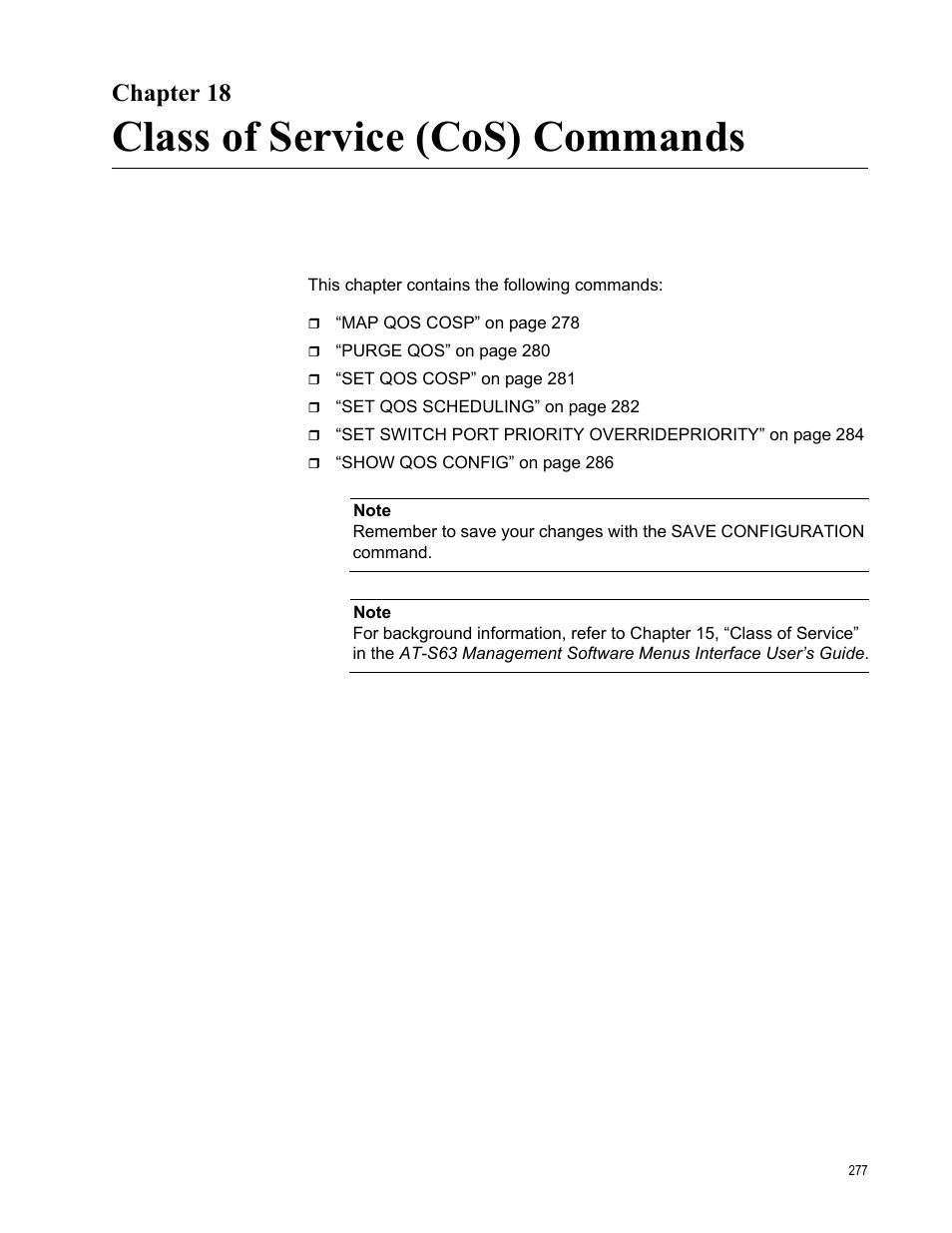 Chapter 18, Class of service (cos) commands | Allied Telesis AT-S63 User Manual | Page 277 / 718