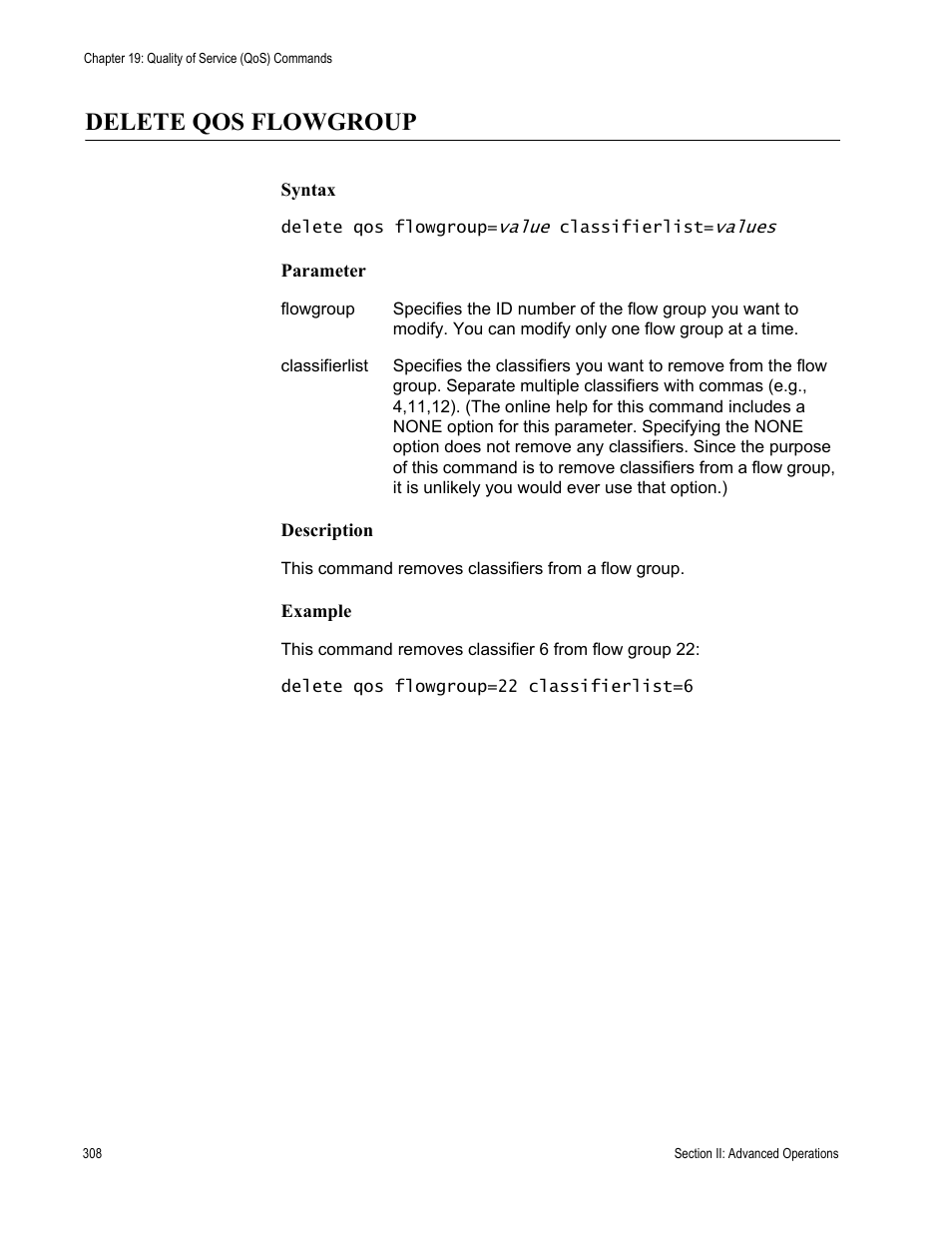 Delete qos flowgroup | Allied Telesis AT-S63 User Manual | Page 308 / 718