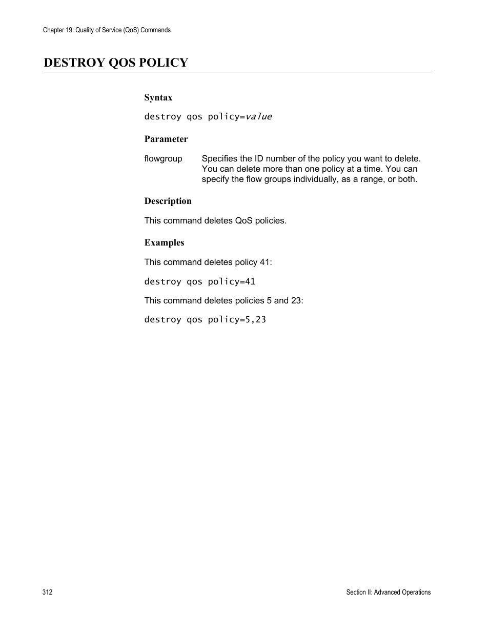 Destroy qos policy | Allied Telesis AT-S63 User Manual | Page 312 / 718