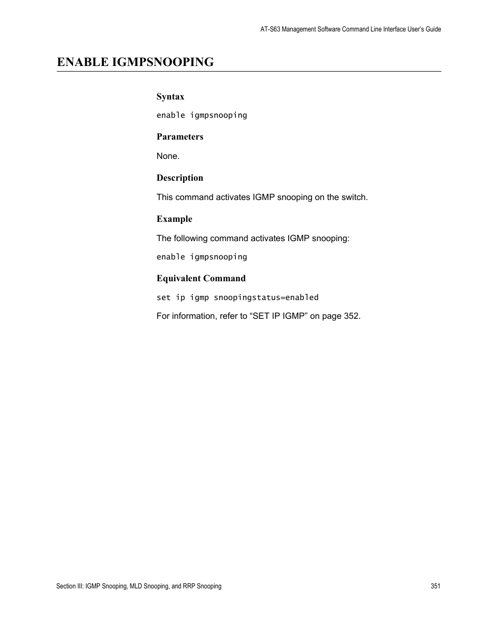 Enable igmpsnooping | Allied Telesis AT-S63 User Manual | Page 351 / 718