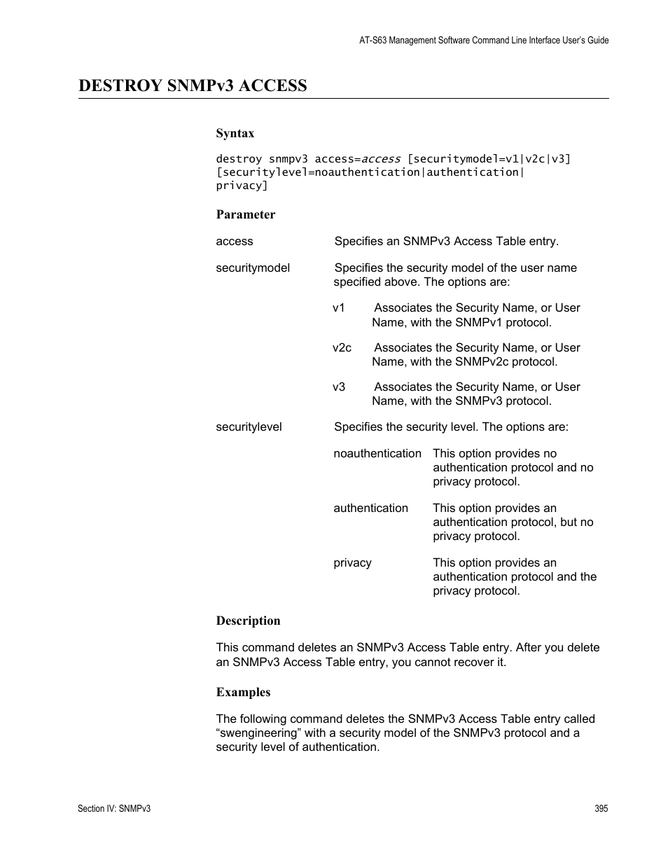 Destroy snmpv3 access | Allied Telesis AT-S63 User Manual | Page 395 / 718