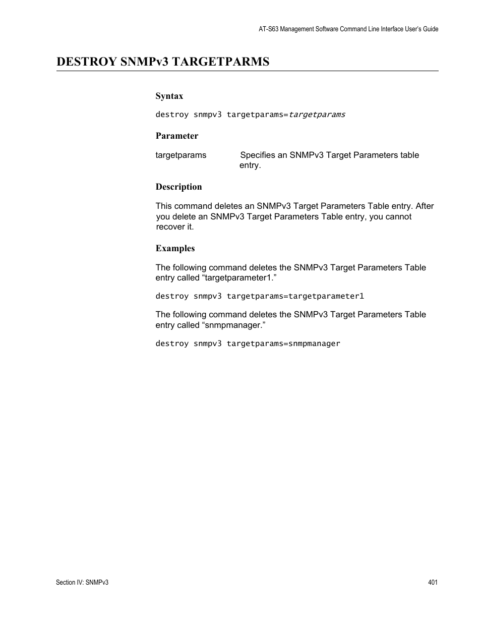 Destroy snmpv3 targetparms | Allied Telesis AT-S63 User Manual | Page 401 / 718