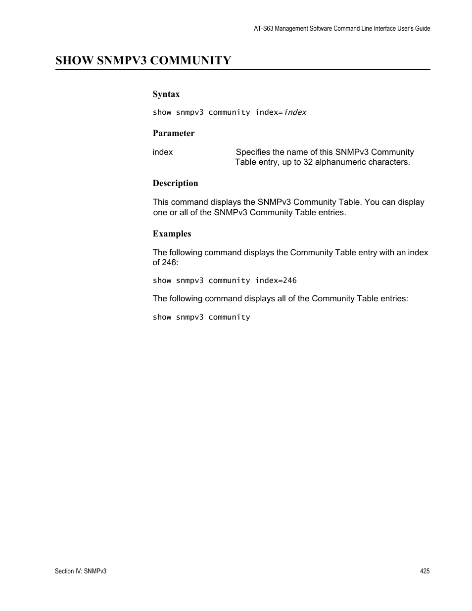 Show snmpv3 community | Allied Telesis AT-S63 User Manual | Page 425 / 718