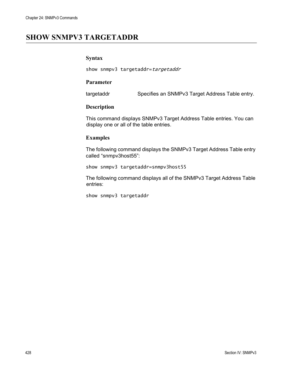 Show snmpv3 targetaddr | Allied Telesis AT-S63 User Manual | Page 428 / 718