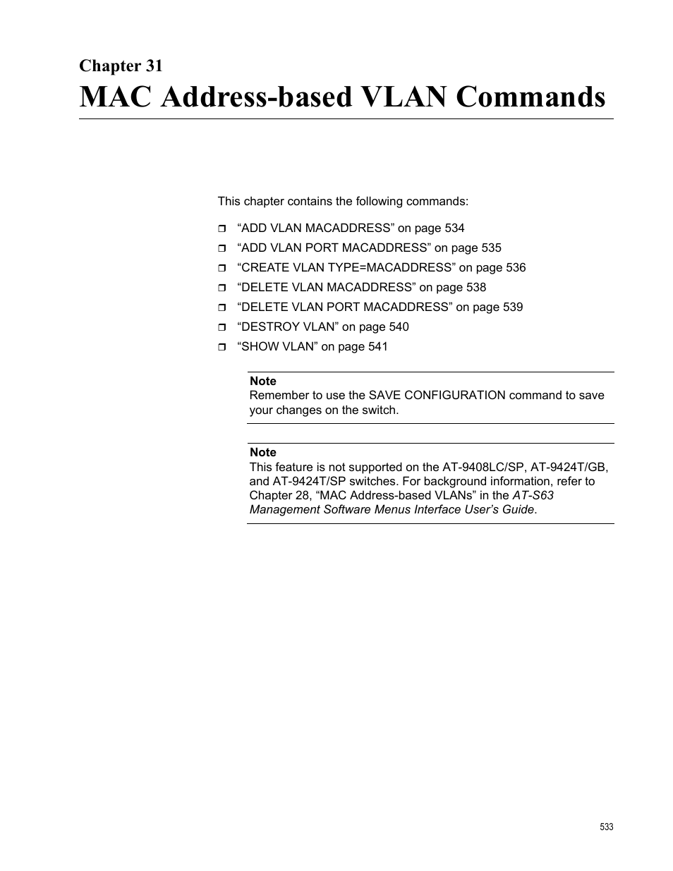 Chapter 31, Mac address-based vlan commands, Chapter 31: mac address-based vlan commands | Allied Telesis AT-S63 User Manual | Page 533 / 718