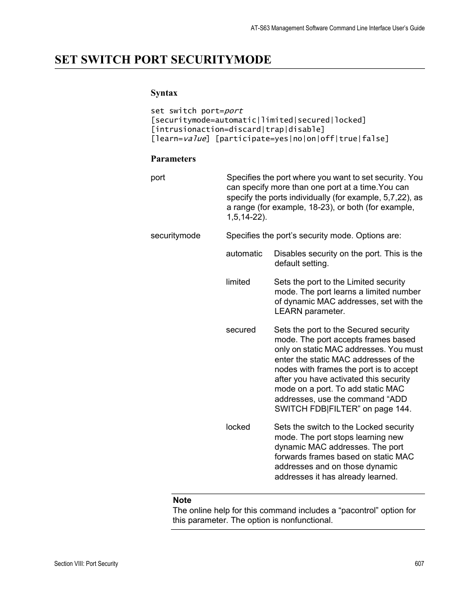 Set switch port securitymode | Allied Telesis AT-S63 User Manual | Page 607 / 718