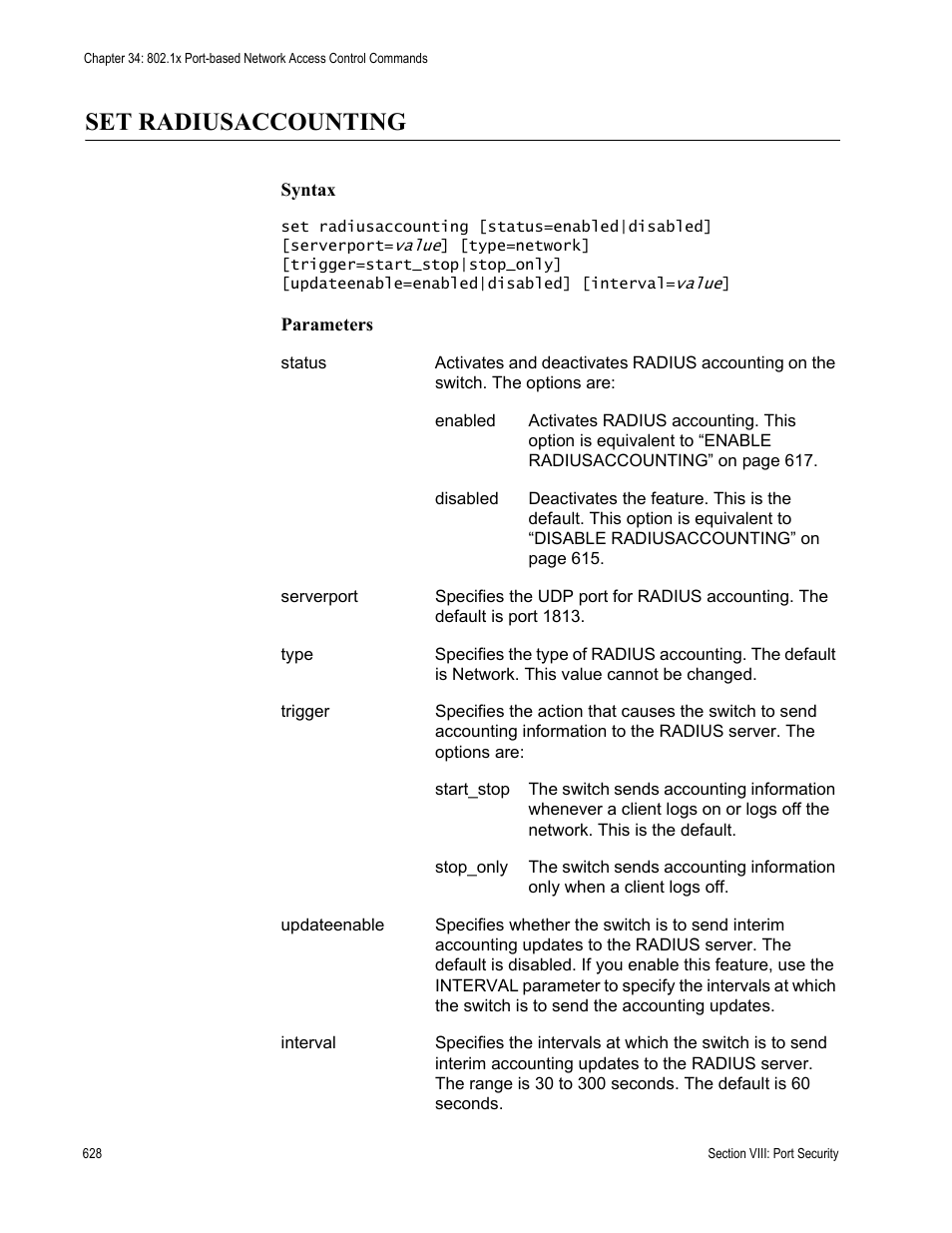 Set radiusaccounting | Allied Telesis AT-S63 User Manual | Page 628 / 718