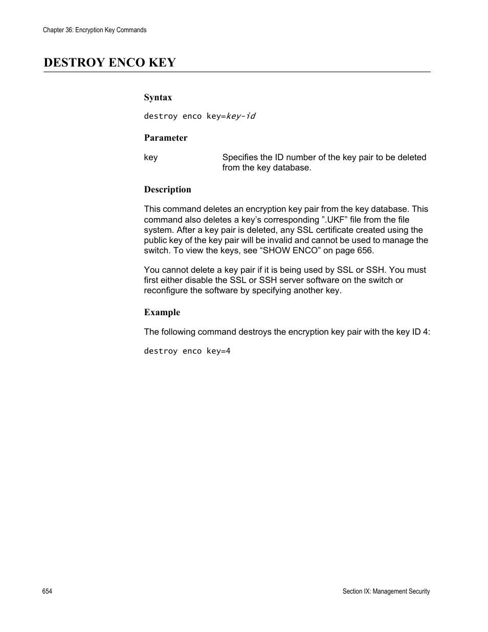 Destroy enco key | Allied Telesis AT-S63 User Manual | Page 654 / 718