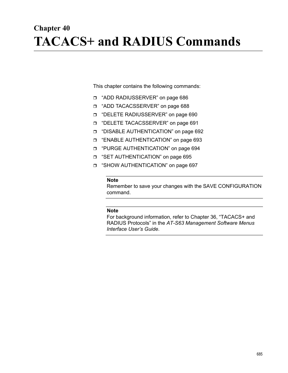 Chapter 40, Tacacs+ and radius commands, Chapter 40: tacacs+ and radius commands | Allied Telesis AT-S63 User Manual | Page 685 / 718