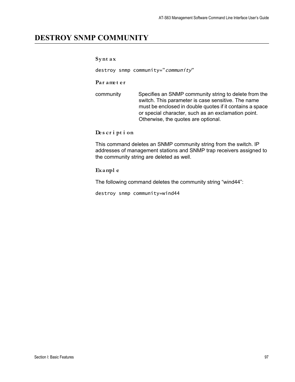Destroy snmp community | Allied Telesis AT-S63 User Manual | Page 97 / 718