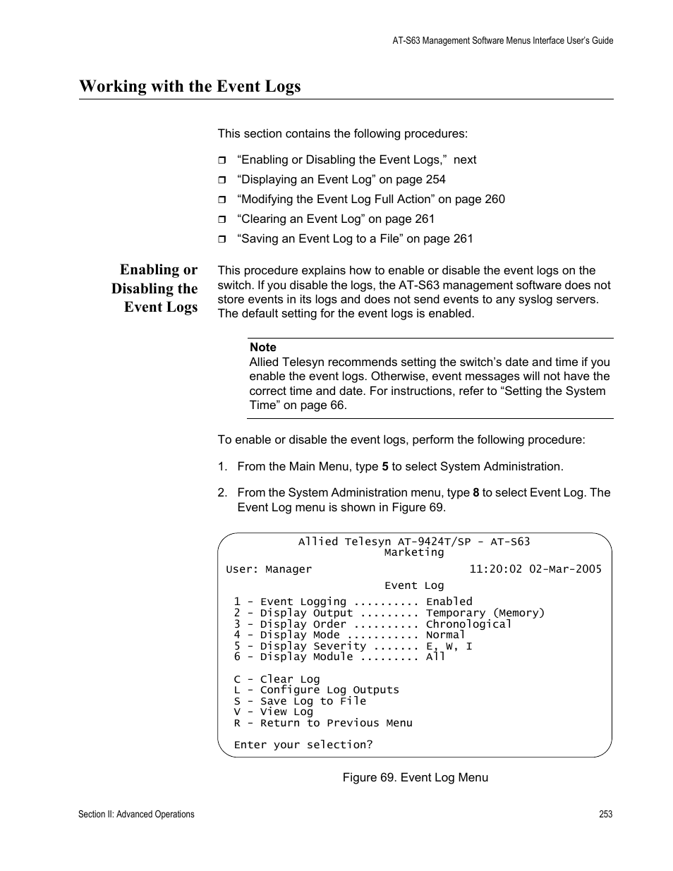 Working with the event logs, Enabling or disabling the event logs, Figure 69: event log menu | Allied Telesis AT-S63 User Manual | Page 253 / 944