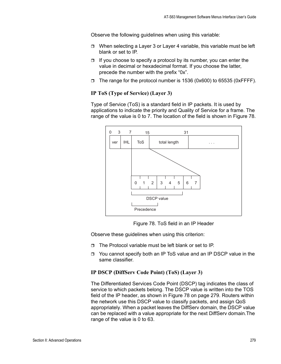 Figure 78: tos field in an ip header, Ip tos (type of service) (layer 3), Ip dscp (diffserv code point) (tos) (layer 3) | Allied Telesis AT-S63 User Manual | Page 279 / 944