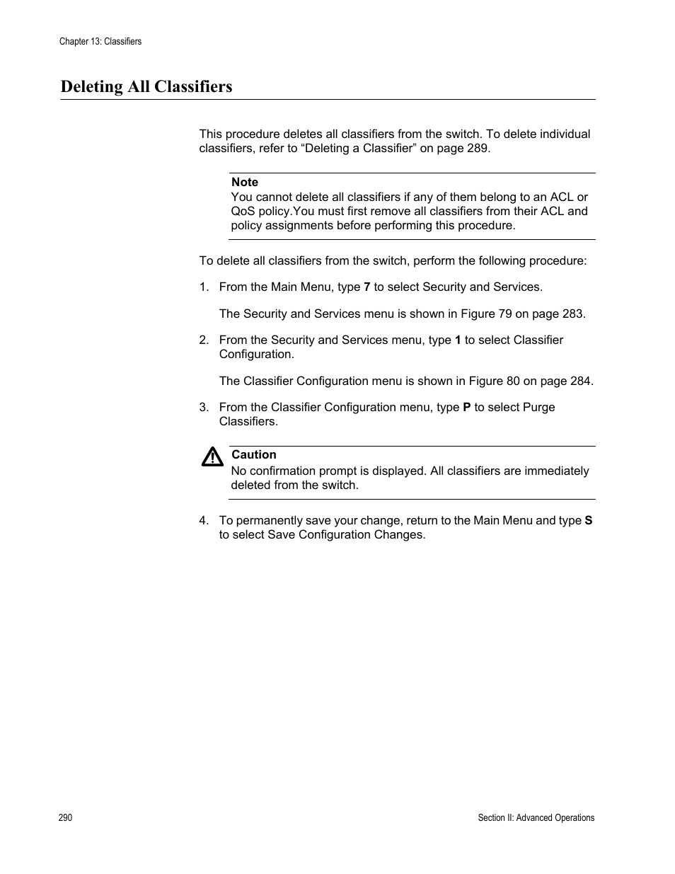 Deleting all classifiers | Allied Telesis AT-S63 User Manual | Page 290 / 944