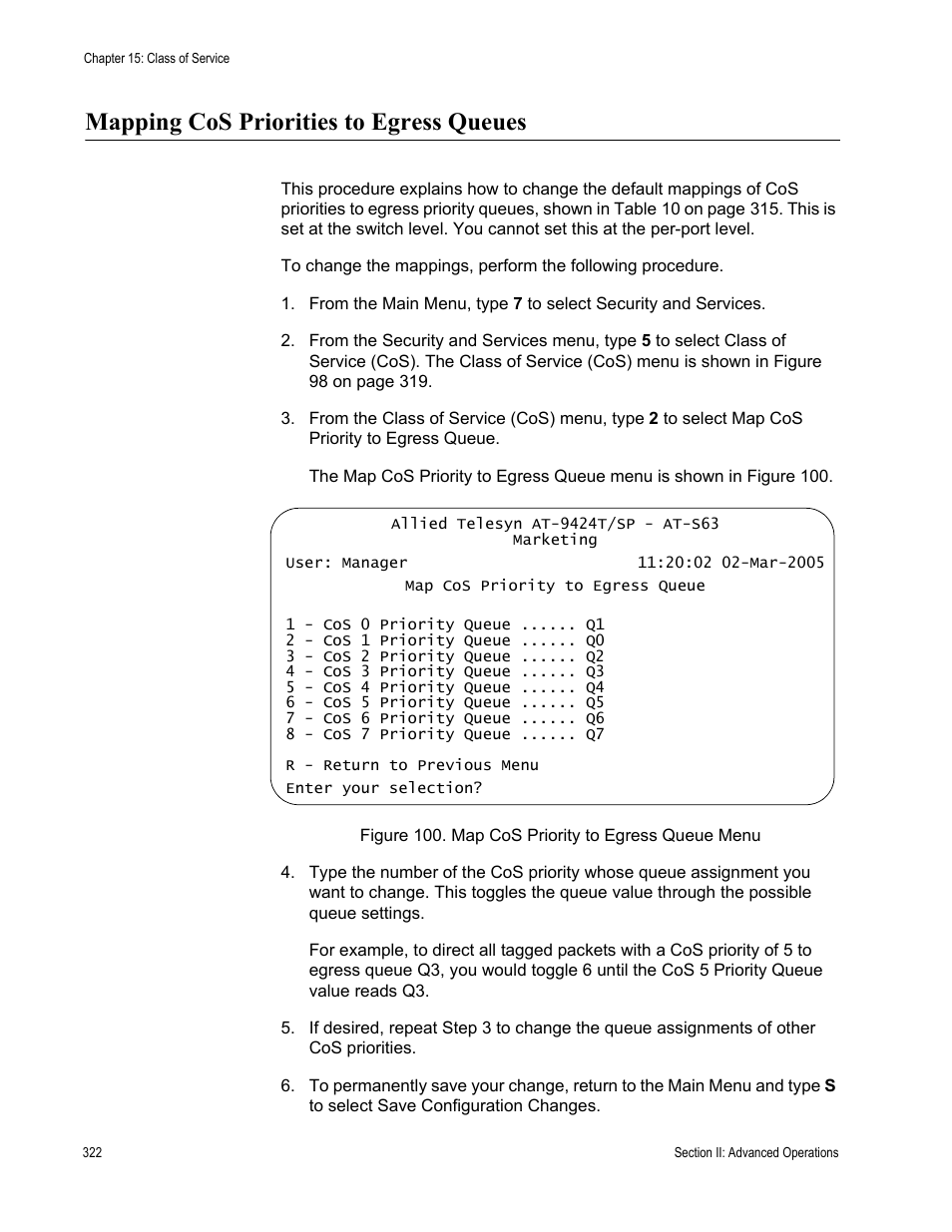 Mapping cos priorities to egress queues, Figure 100: map cos priority to egress queue menu | Allied Telesis AT-S63 User Manual | Page 322 / 944