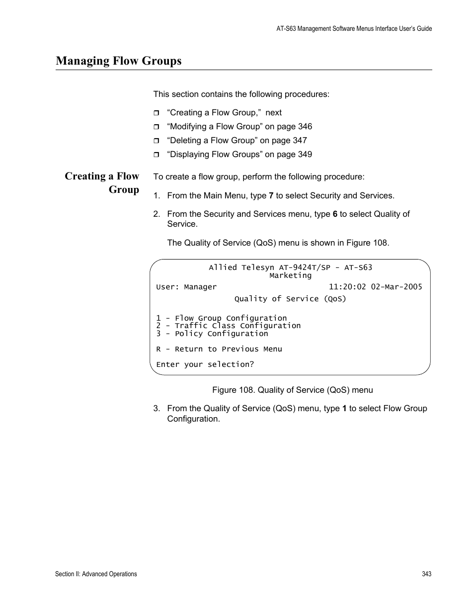 Managing flow groups, Creating a flow group, Figure 108: quality of service (qos) menu | Allied Telesis AT-S63 User Manual | Page 343 / 944