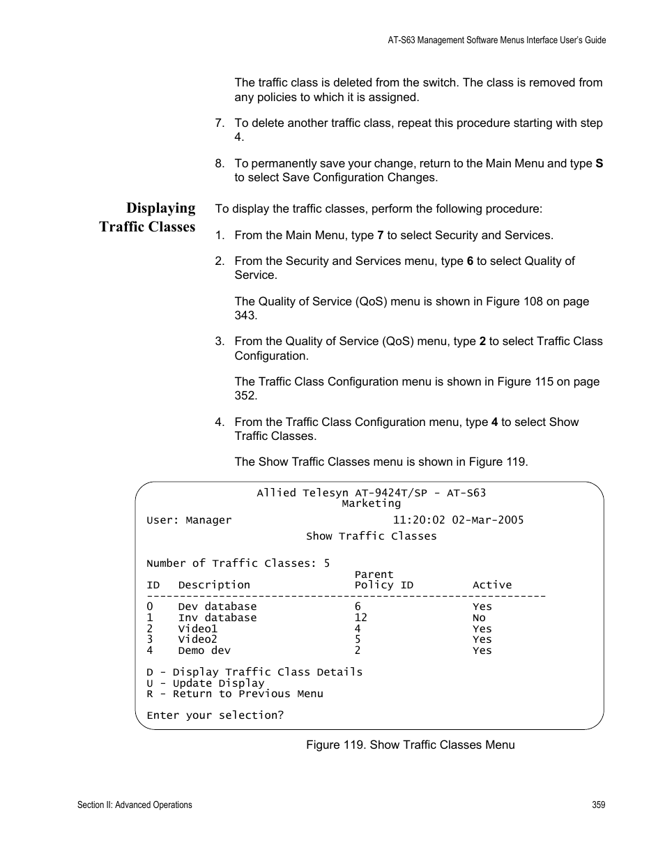 Displaying traffic classes, Figure 119: show traffic classes menu | Allied Telesis AT-S63 User Manual | Page 359 / 944