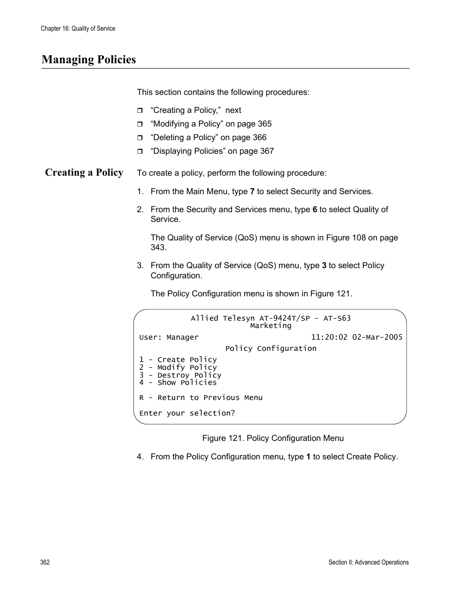 Managing policies, Creating a policy, Figure 121: policy configuration menu | Allied Telesis AT-S63 User Manual | Page 362 / 944