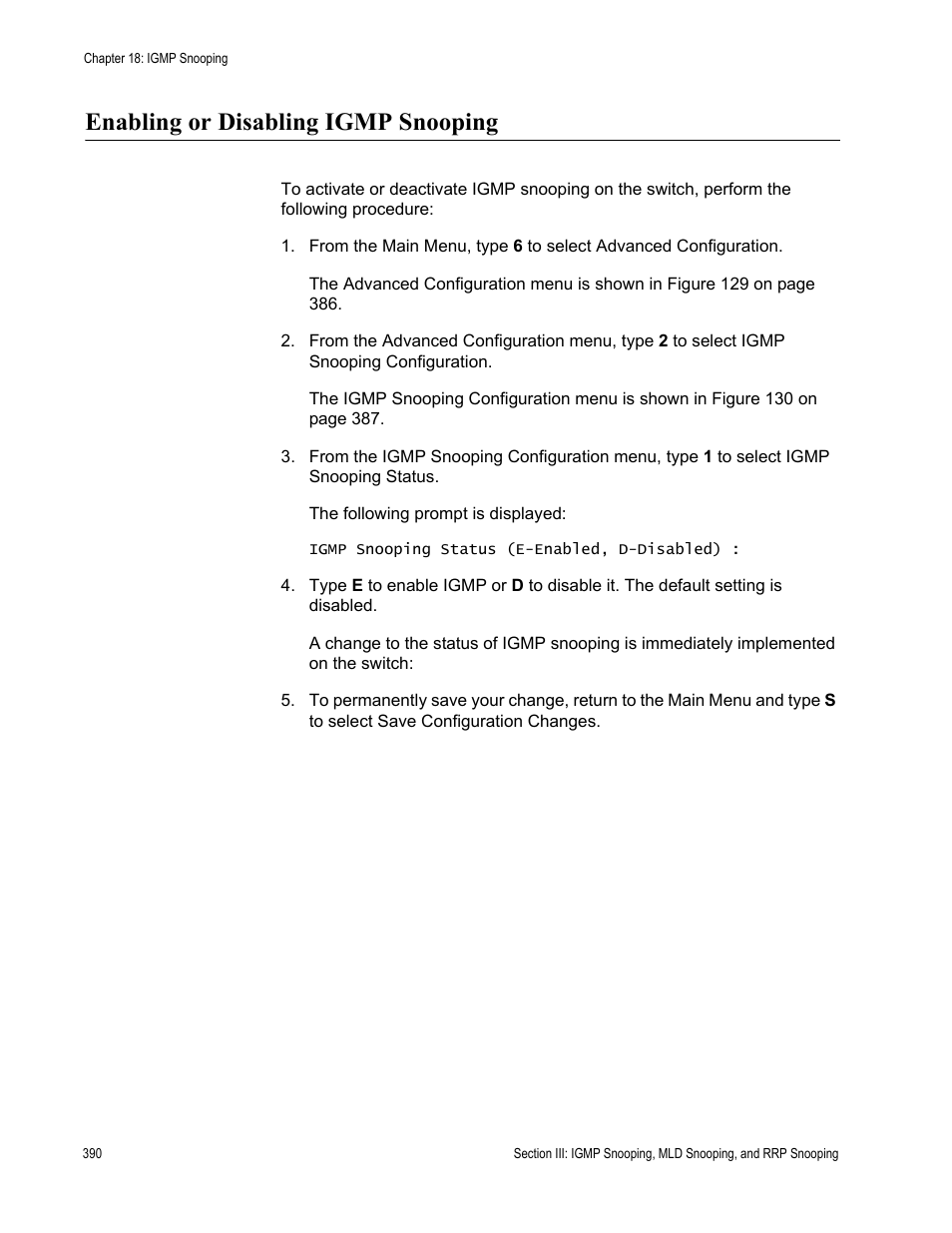 Enabling or disabling igmp snooping | Allied Telesis AT-S63 User Manual | Page 390 / 944