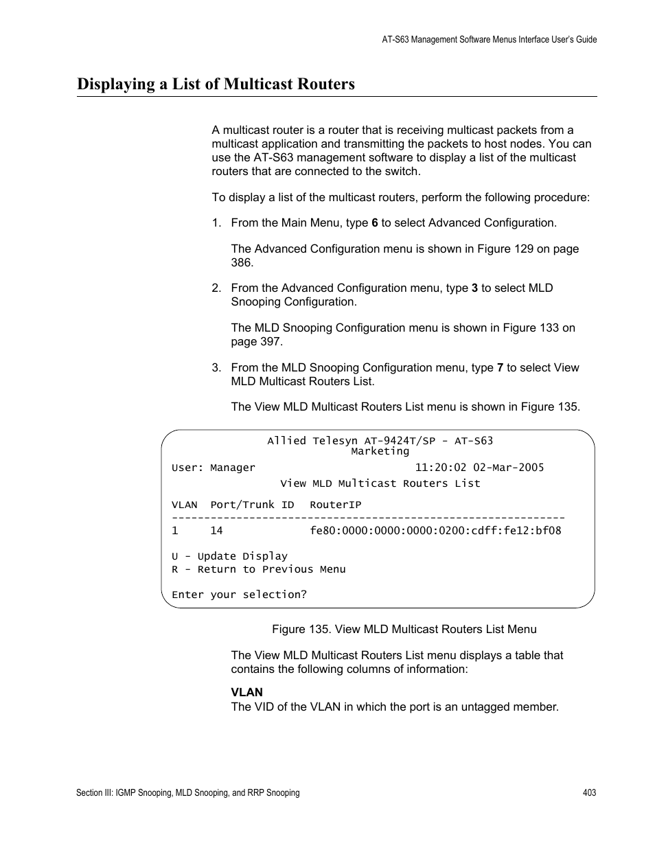 Displaying a list of multicast routers, View mld multicast routers list menu | Allied Telesis AT-S63 User Manual | Page 403 / 944