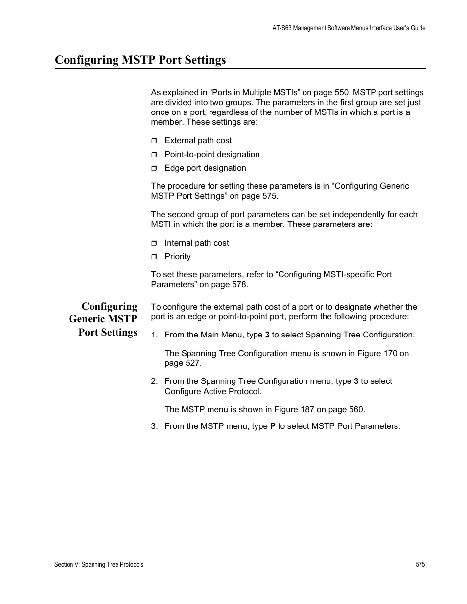 Configuring mstp port settings, Configuring generic mstp port settings | Allied Telesis AT-S63 User Manual | Page 575 / 944