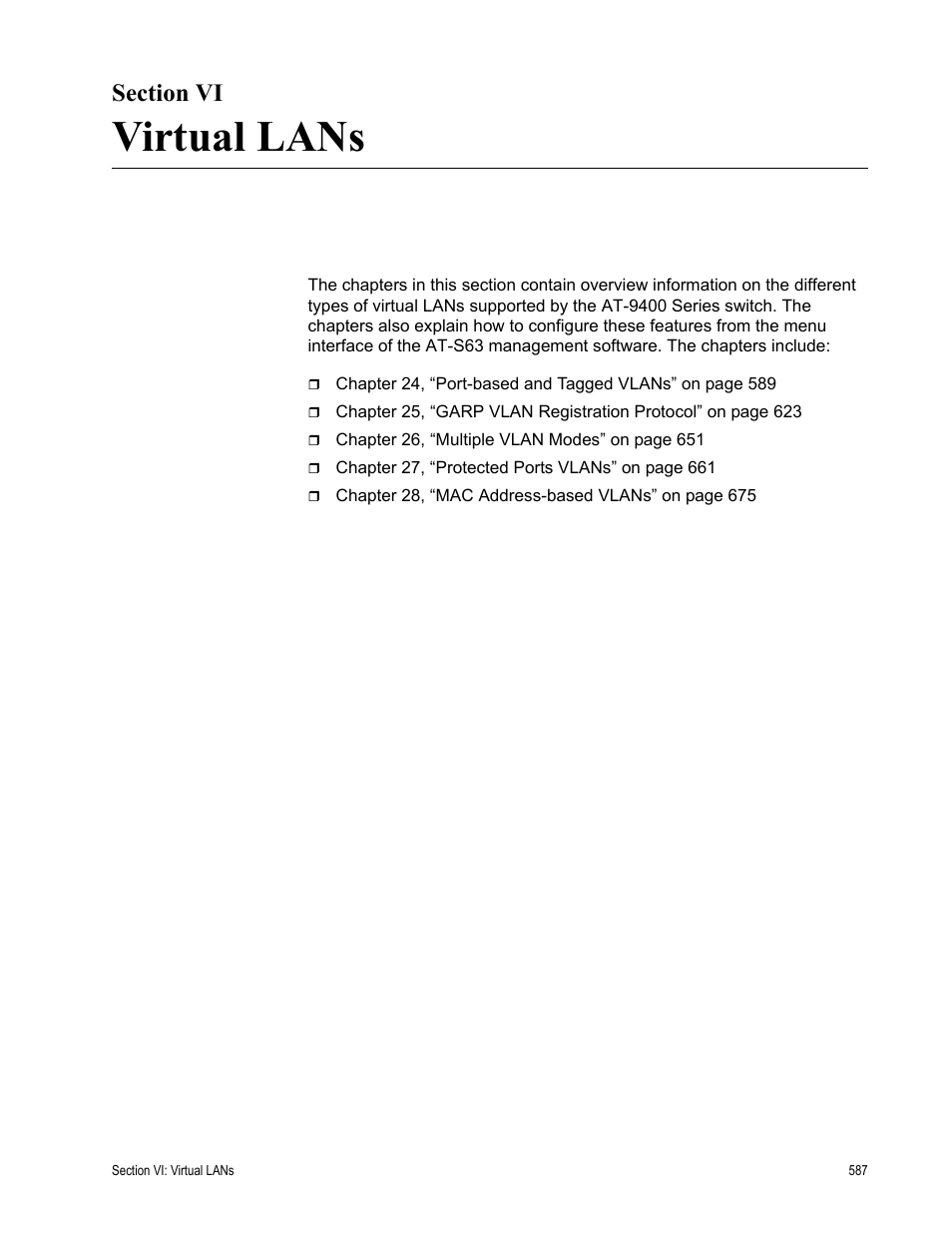 Section vi, Virtual lans, Section vi: virtual lans | Allied Telesis AT-S63 User Manual | Page 587 / 944