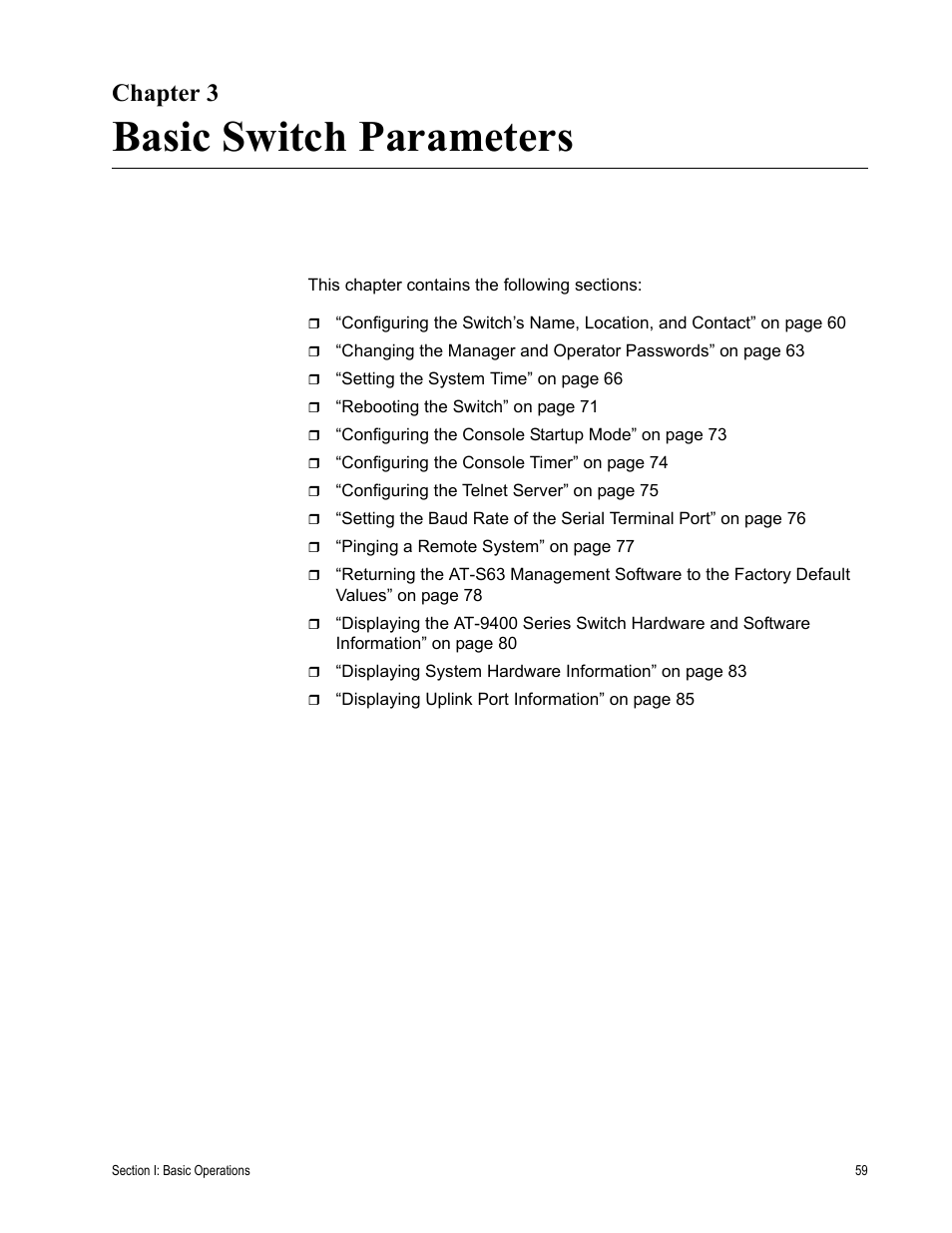 Chapter 3, Basic switch parameters, Chapter 3: basic switch parameters | Allied Telesis AT-S63 User Manual | Page 59 / 944