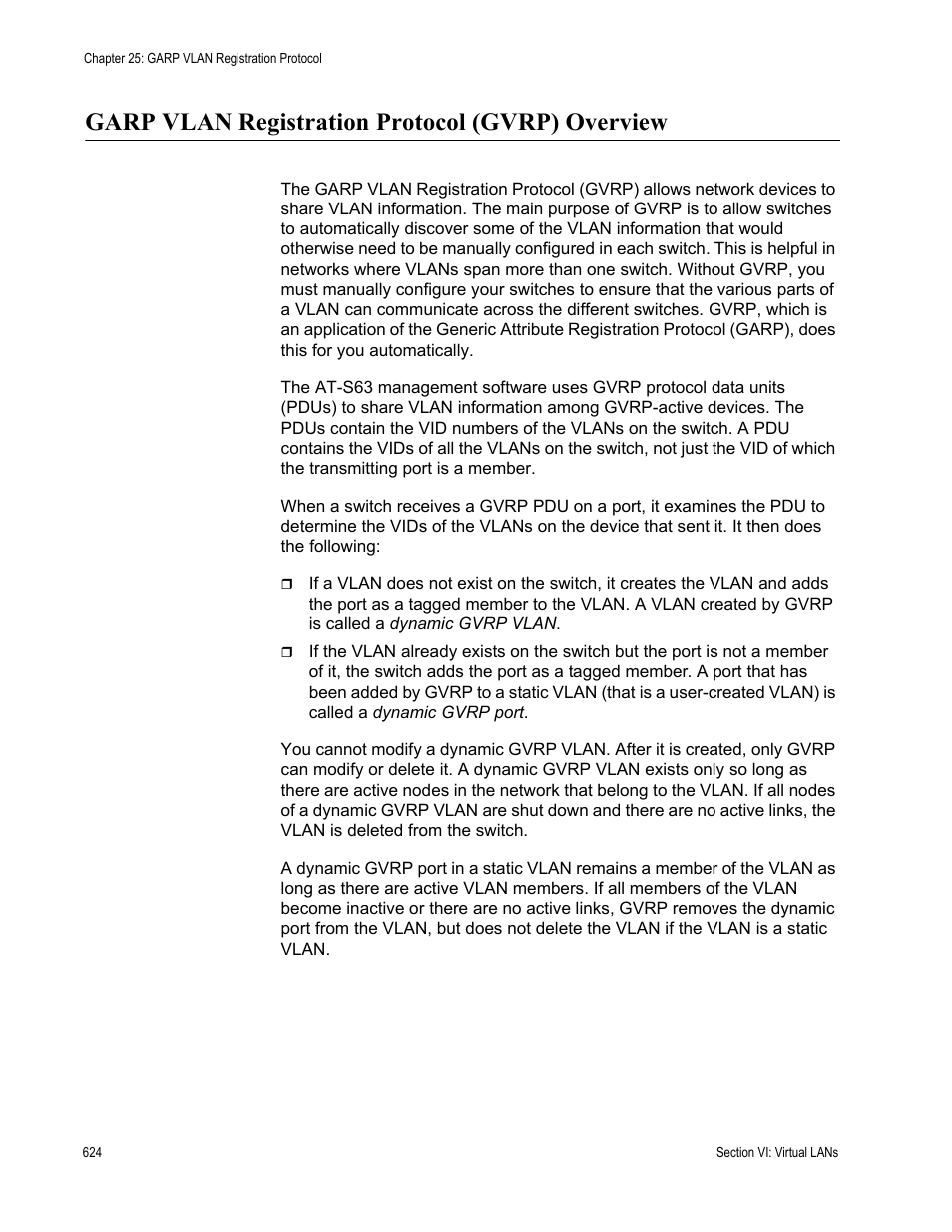 Garp vlan registration protocol (gvrp) overview | Allied Telesis AT-S63 User Manual | Page 624 / 944