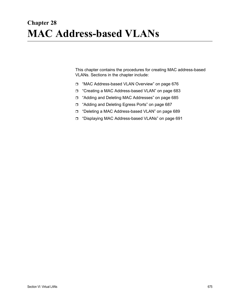 Chapter 28, Mac address-based vlans, Chapter 28: mac address-based vlans | Allied Telesis AT-S63 User Manual | Page 675 / 944