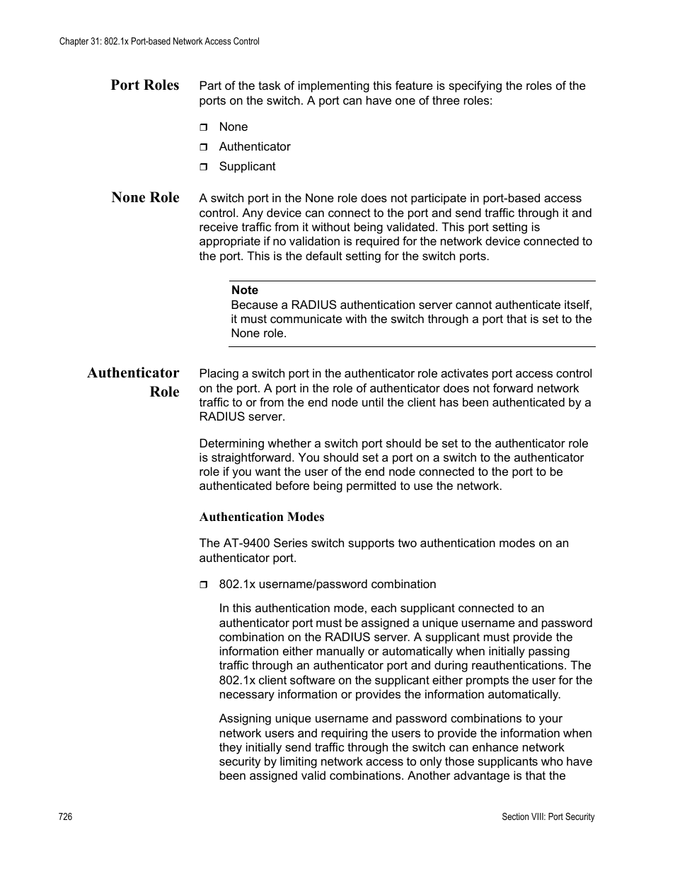 Port roles, None role, Authenticator role | Port roles none role authenticator role | Allied Telesis AT-S63 User Manual | Page 726 / 944