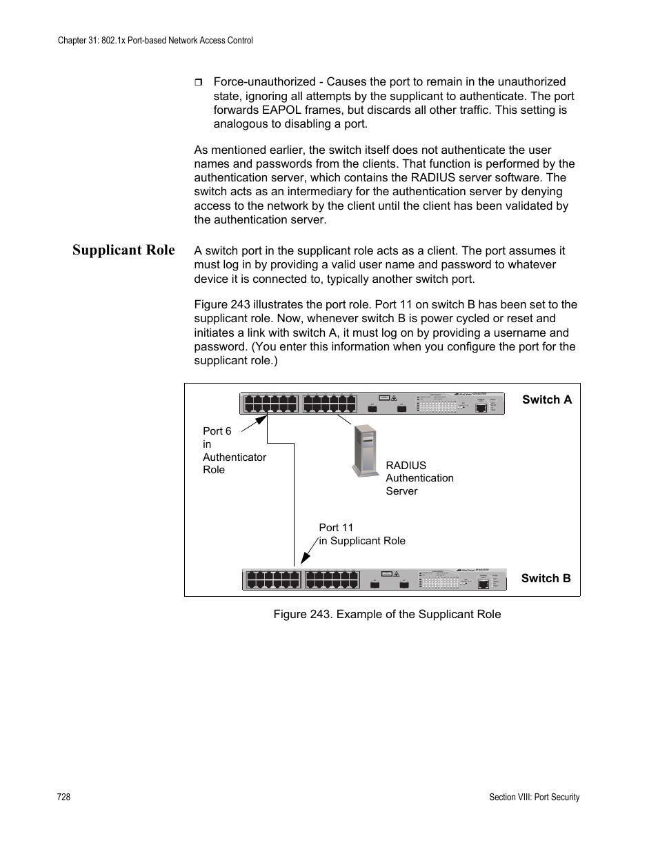 Supplicant role, Figure 243: example of the supplicant role | Allied Telesis AT-S63 User Manual | Page 728 / 944