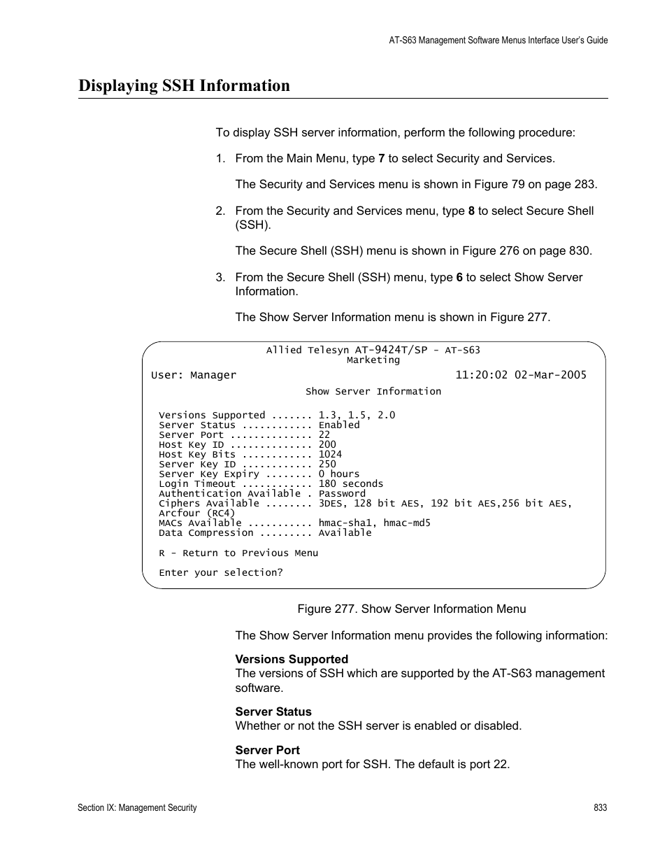 Displaying ssh information, Figure 277: show server information menu | Allied Telesis AT-S63 User Manual | Page 833 / 944