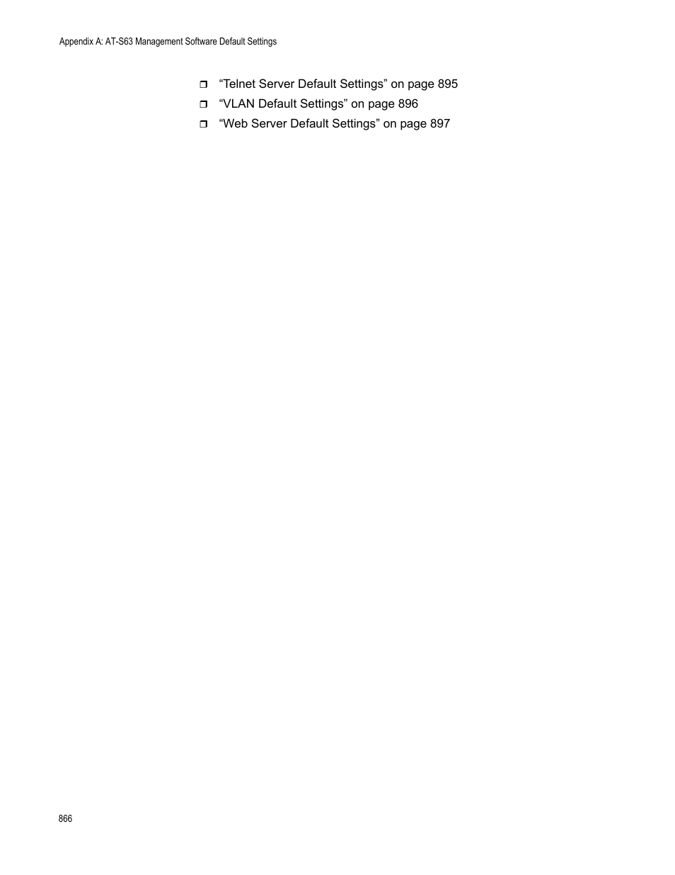 Allied Telesis AT-S63 User Manual | Page 866 / 944
