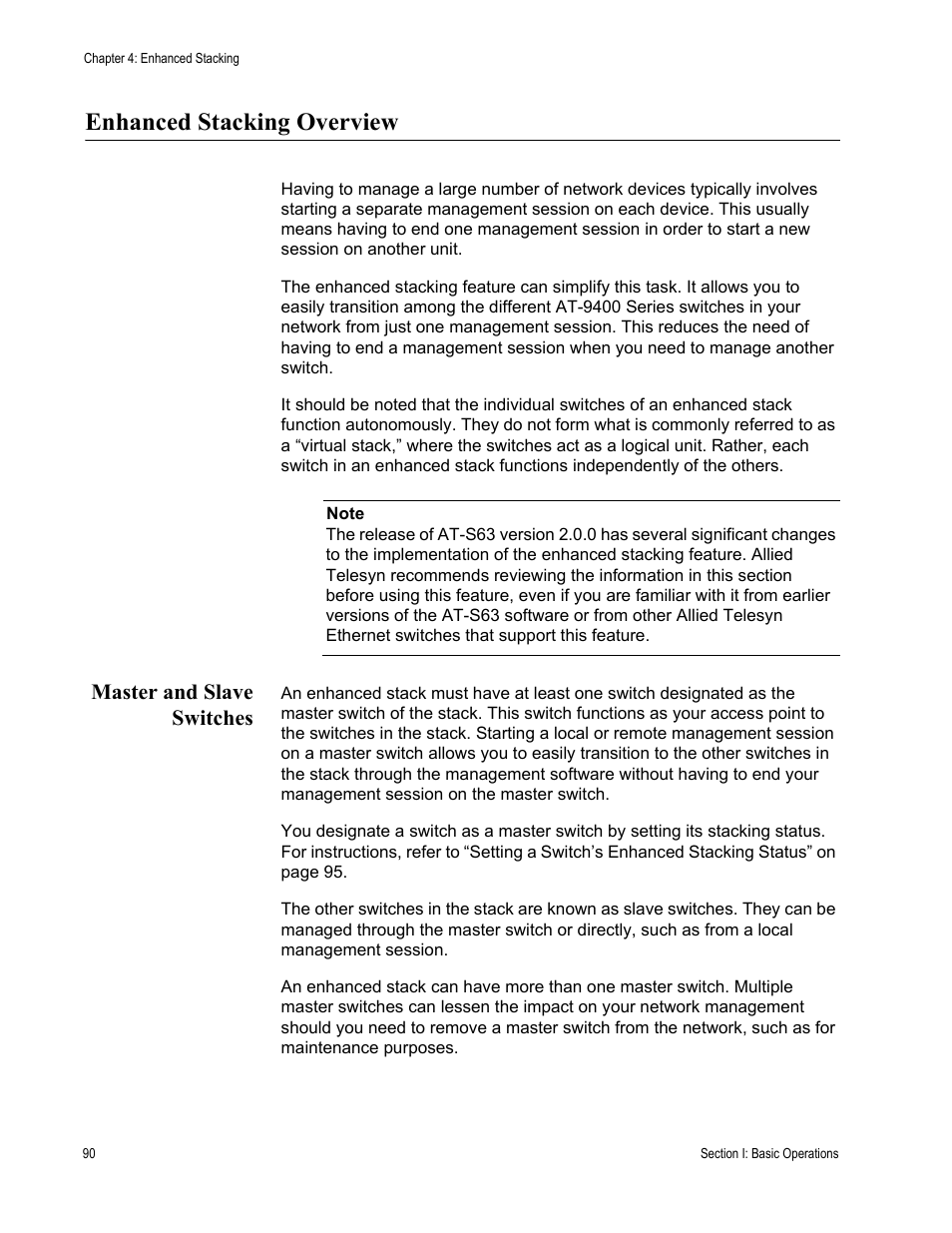 Enhanced stacking overview, Master and slave switches | Allied Telesis AT-S63 User Manual | Page 90 / 944