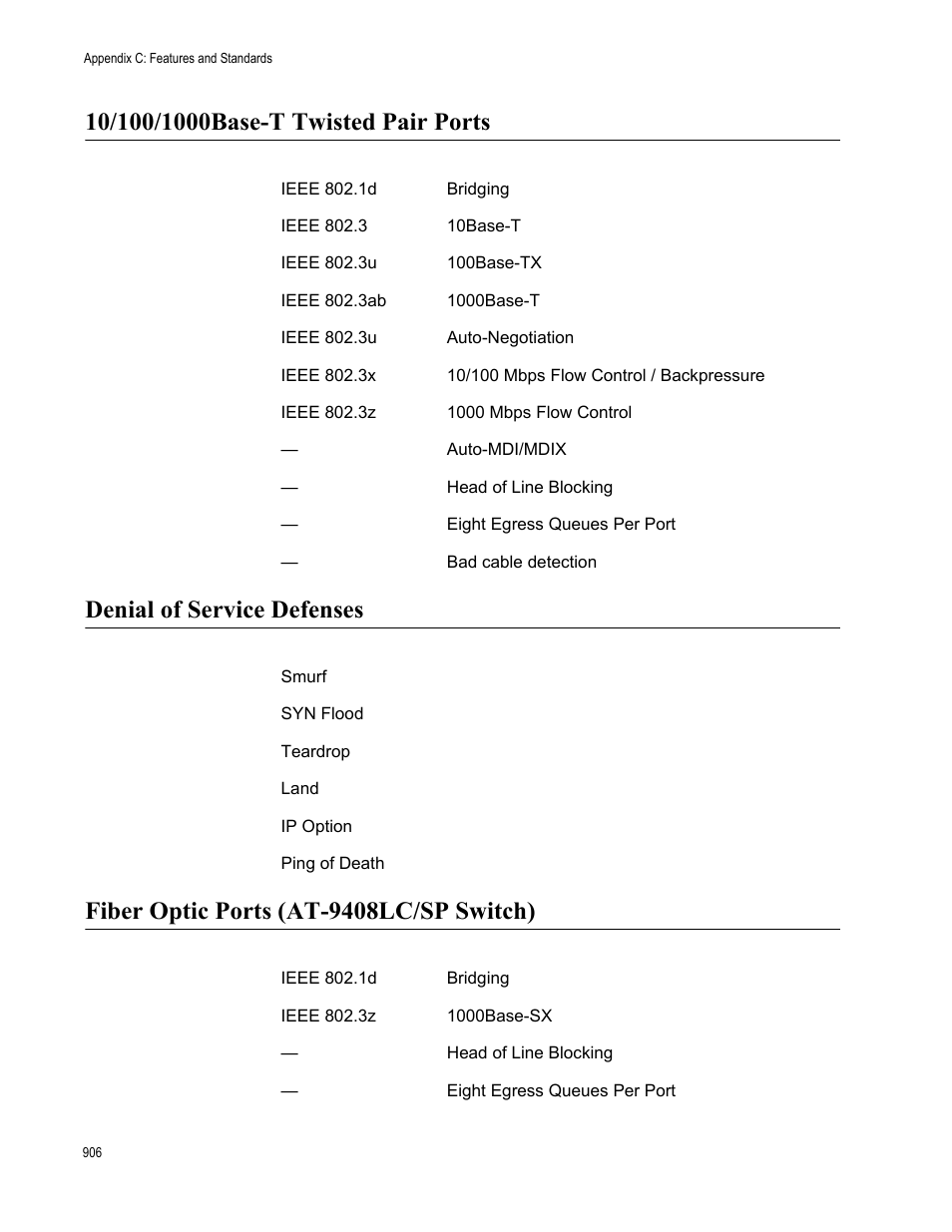 10/100/1000base-t twisted pair ports, Denial of service defenses, Fiber optic ports (at-9408lc/sp switch) | Allied Telesis AT-S63 User Manual | Page 906 / 944