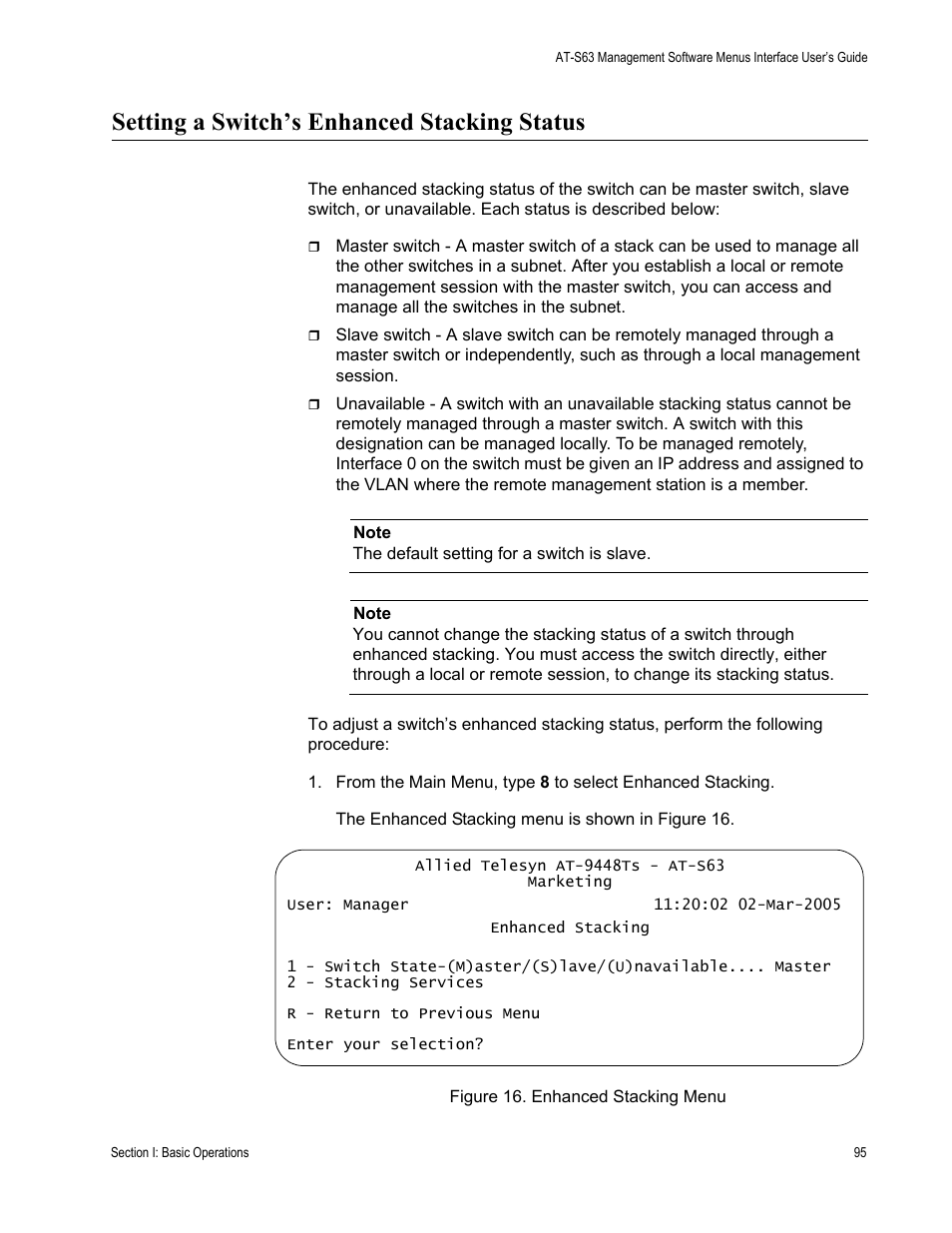 Setting a switch’s enhanced stacking status, Figure 16: enhanced stacking menu | Allied Telesis AT-S63 User Manual | Page 95 / 944