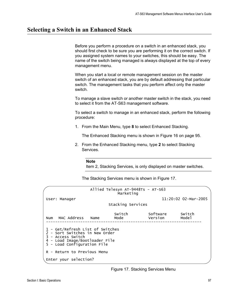 Selecting a switch in an enhanced stack, Figure 17: stacking services menu | Allied Telesis AT-S63 User Manual | Page 97 / 944