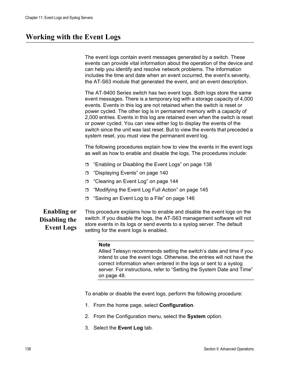 Working with the event logs, Enabling or disabling the event logs | Allied Telesis AT-S63 User Manual | Page 138 / 430