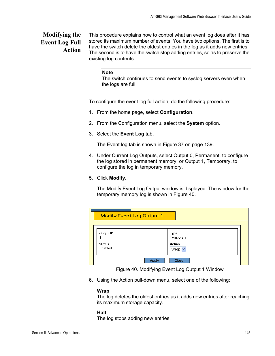 Modifying the event log full action, Figure 40: modifying event log output 1 window | Allied Telesis AT-S63 User Manual | Page 145 / 430