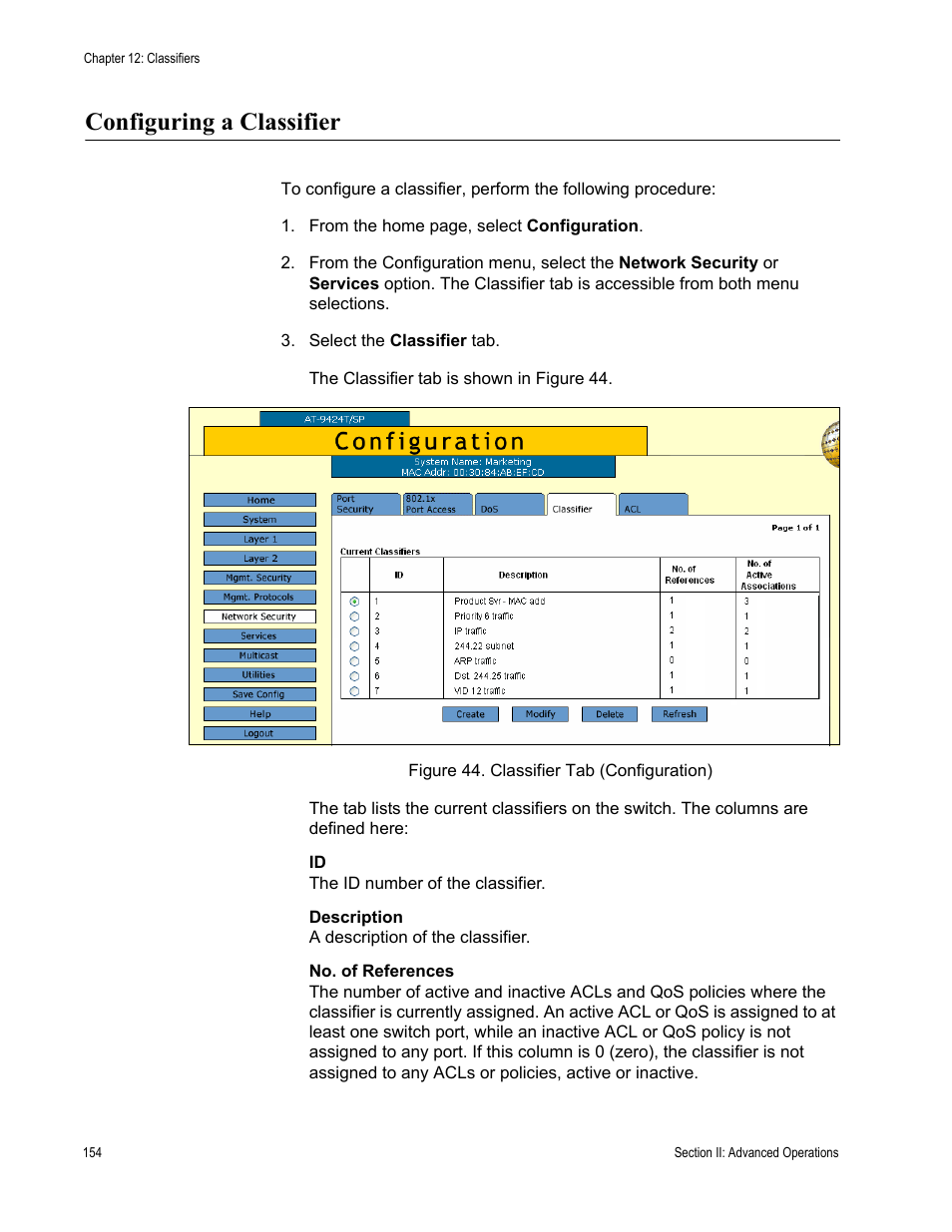 Configuring a classifier, Figure 44: classifier tab (configuration) | Allied Telesis AT-S63 User Manual | Page 154 / 430