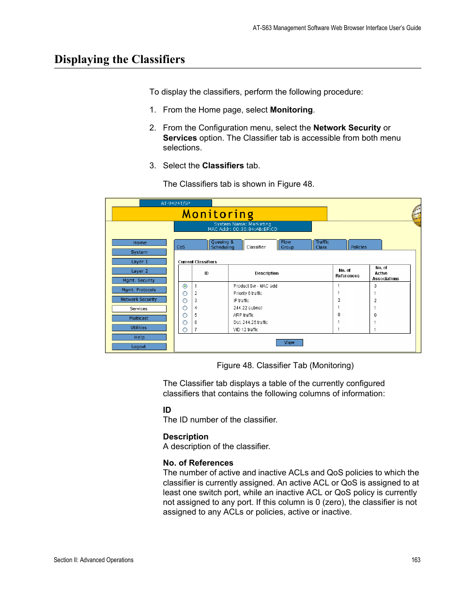 Displaying the classifiers, Figure 48: classifier tab (monitoring) | Allied Telesis AT-S63 User Manual | Page 163 / 430