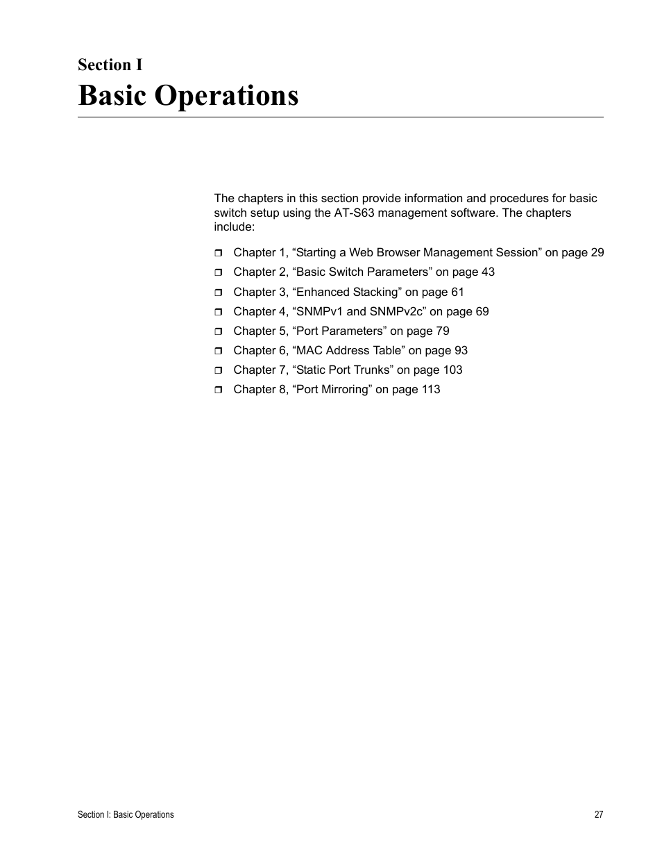 Section i, Basic operations, Section i: basic operations | Allied Telesis AT-S63 User Manual | Page 27 / 430