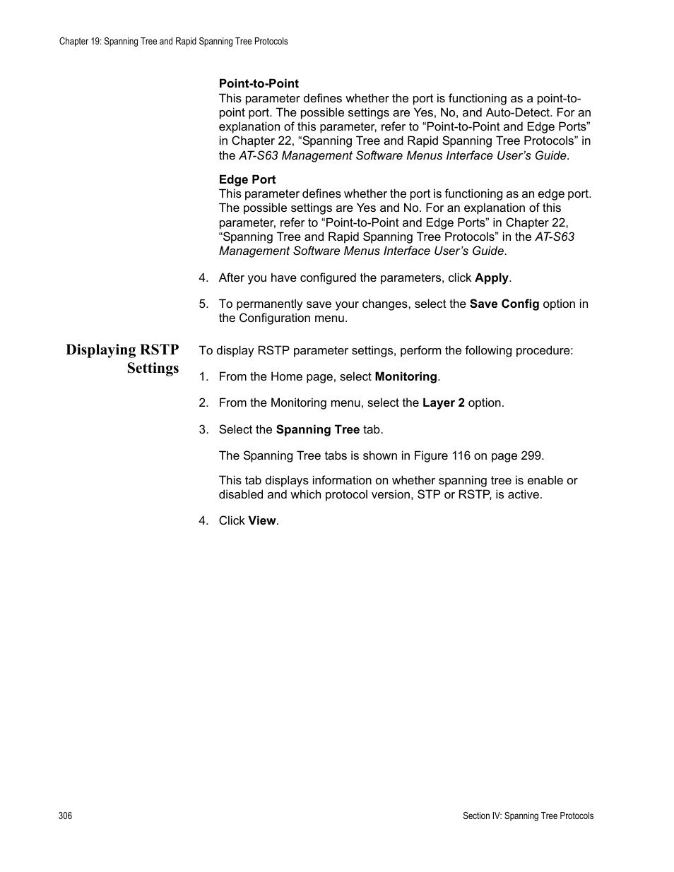 Displaying rstp settings | Allied Telesis AT-S63 User Manual | Page 306 / 430