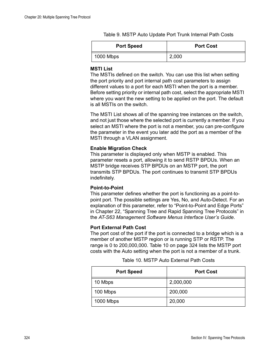 Table 13: mstp auto external path costs | Allied Telesis AT-S63 User Manual | Page 324 / 430