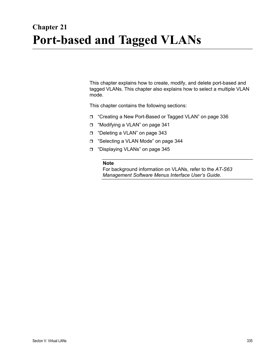 Chapter 21, Port-based and tagged vlans, Chapter 21: port-based and tagged vlans | Allied Telesis AT-S63 User Manual | Page 335 / 430