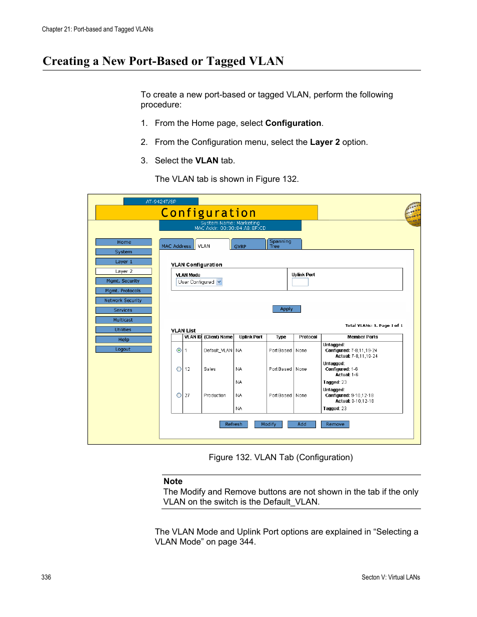 Creating a new port-based or tagged vlan, Figure 132: vlan tab (configuration) | Allied Telesis AT-S63 User Manual | Page 336 / 430