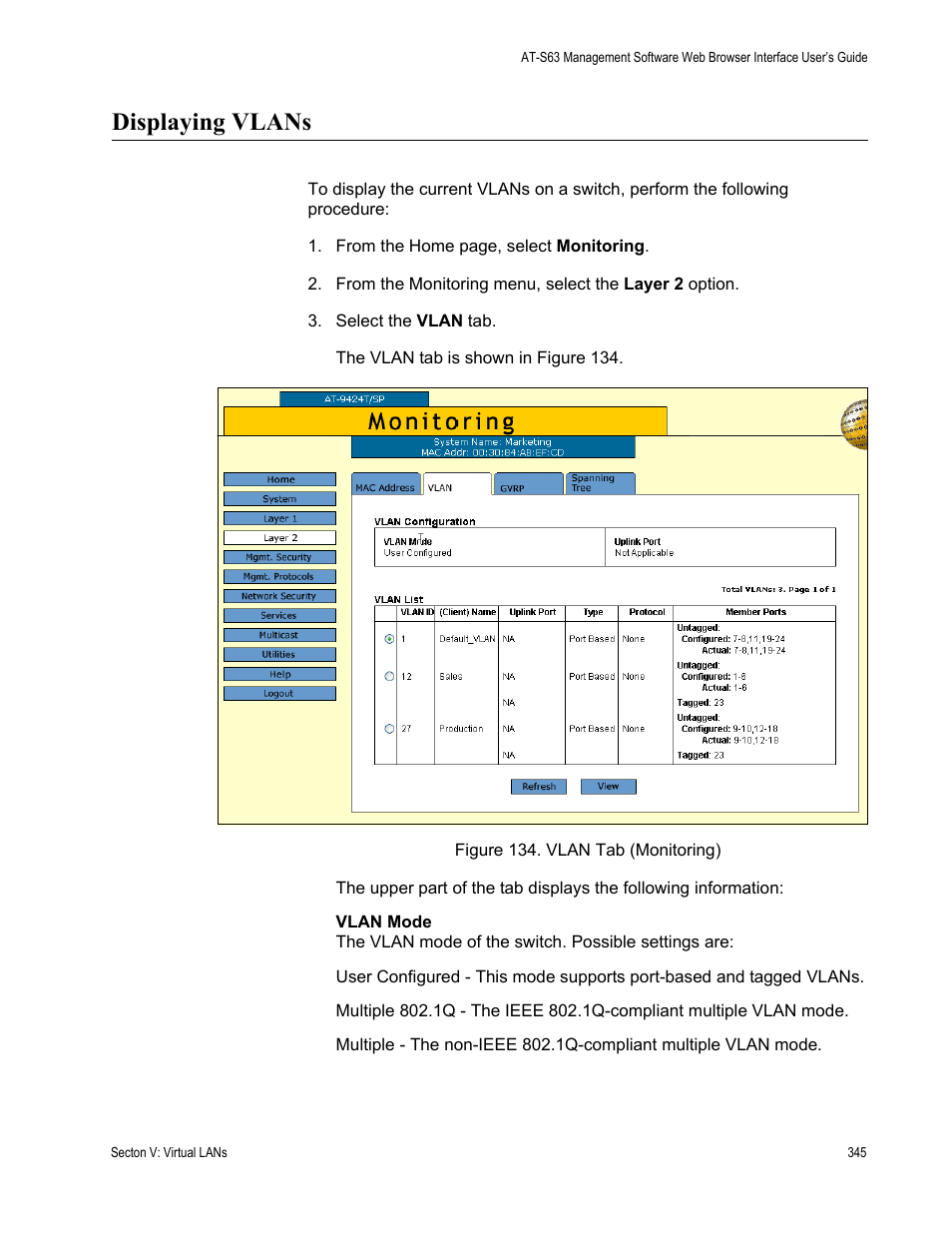 Displaying vlans, Figure 134: vlan tab (monitoring) | Allied Telesis AT-S63 User Manual | Page 345 / 430