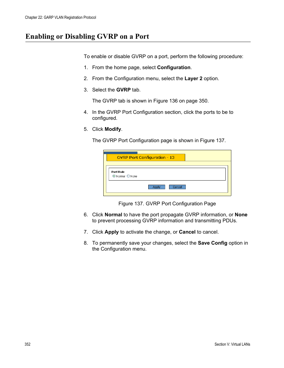 Enabling or disabling gvrp on a port | Allied Telesis AT-S63 User Manual | Page 352 / 430